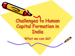 Problem in process of Human capital formation