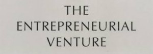 ENTREPRENEURIAL VENTURES VS SMALL BUSINESSES