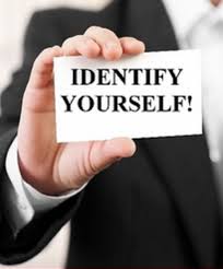 Identify yourself