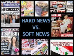 Hard News vs Soft News