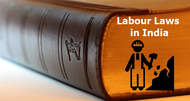 Labour Laws In India All You Need To Know Vskills Blog