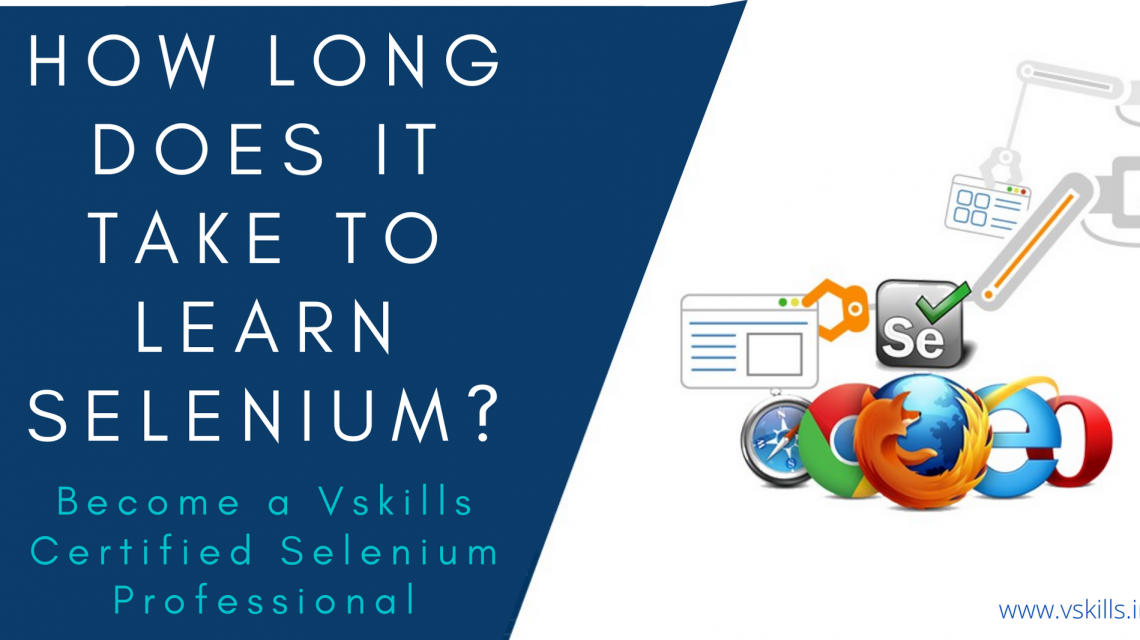 How long does it take to learn Selenium? | Vskills Get Sns-Brigh10