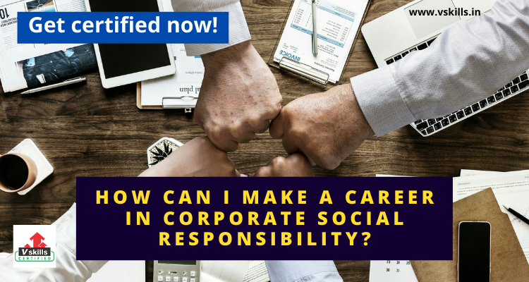 How can I make a career in corporate social responsibility?