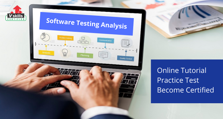 Learn Software Testing Analysis with Vskills