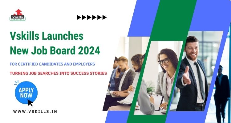 Vskills Launches New Job Board 2024 For Certified Candidates and Employers