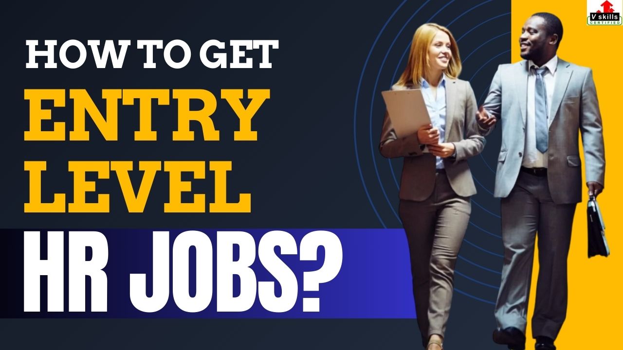 How to Get Entry-Level HR Jobs