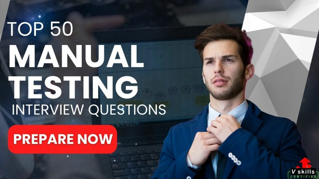 Top 50 Manual Testing Interview Questions