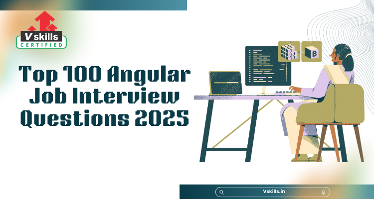 Angular Job Interview Questions