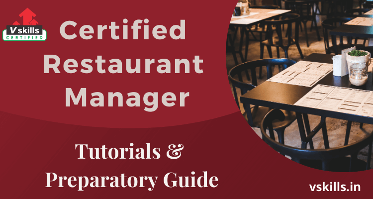 Certified Restaurant Manager tutorials and preparatory guide