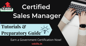 Certified Sales Manager - Vskills Online Tutorial and Study Guide