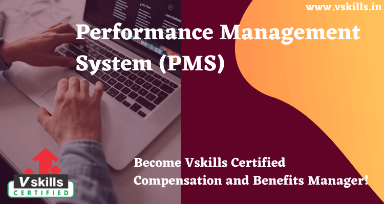 Compensation And Benefits Tutorial Performance Management System PMS 