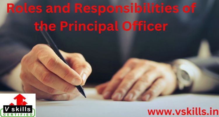 Roles And Responsibilities Of The Principal Officer Tutorial